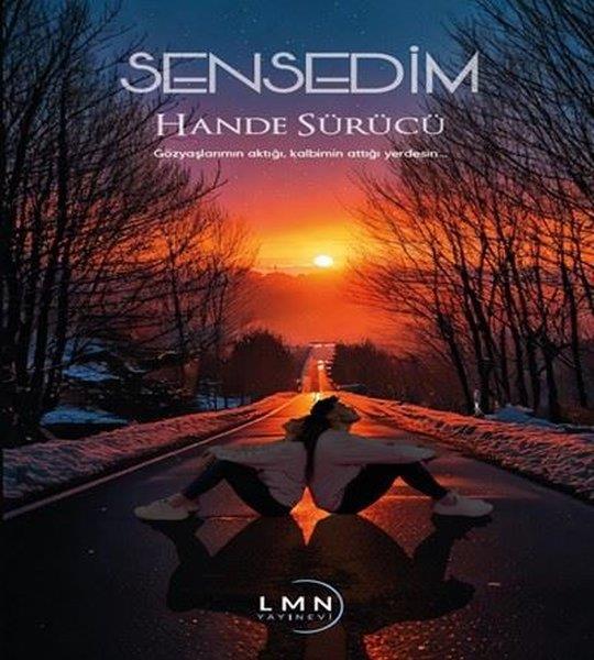 Hande SürücüHikaye (Öykü) KitaplarıSensedim