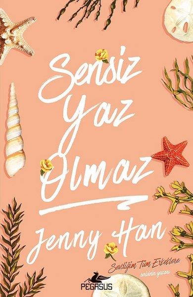 Jenny HanÇocuk Gençlik RomanlarıSensiz Yaz Olmaz