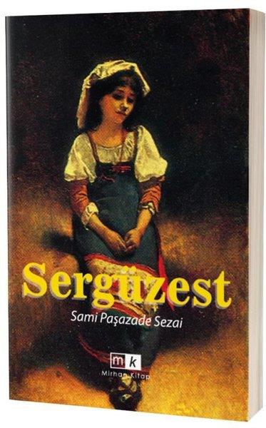 Sami Paşazade SezaiTürk KlasikSergüzeşt