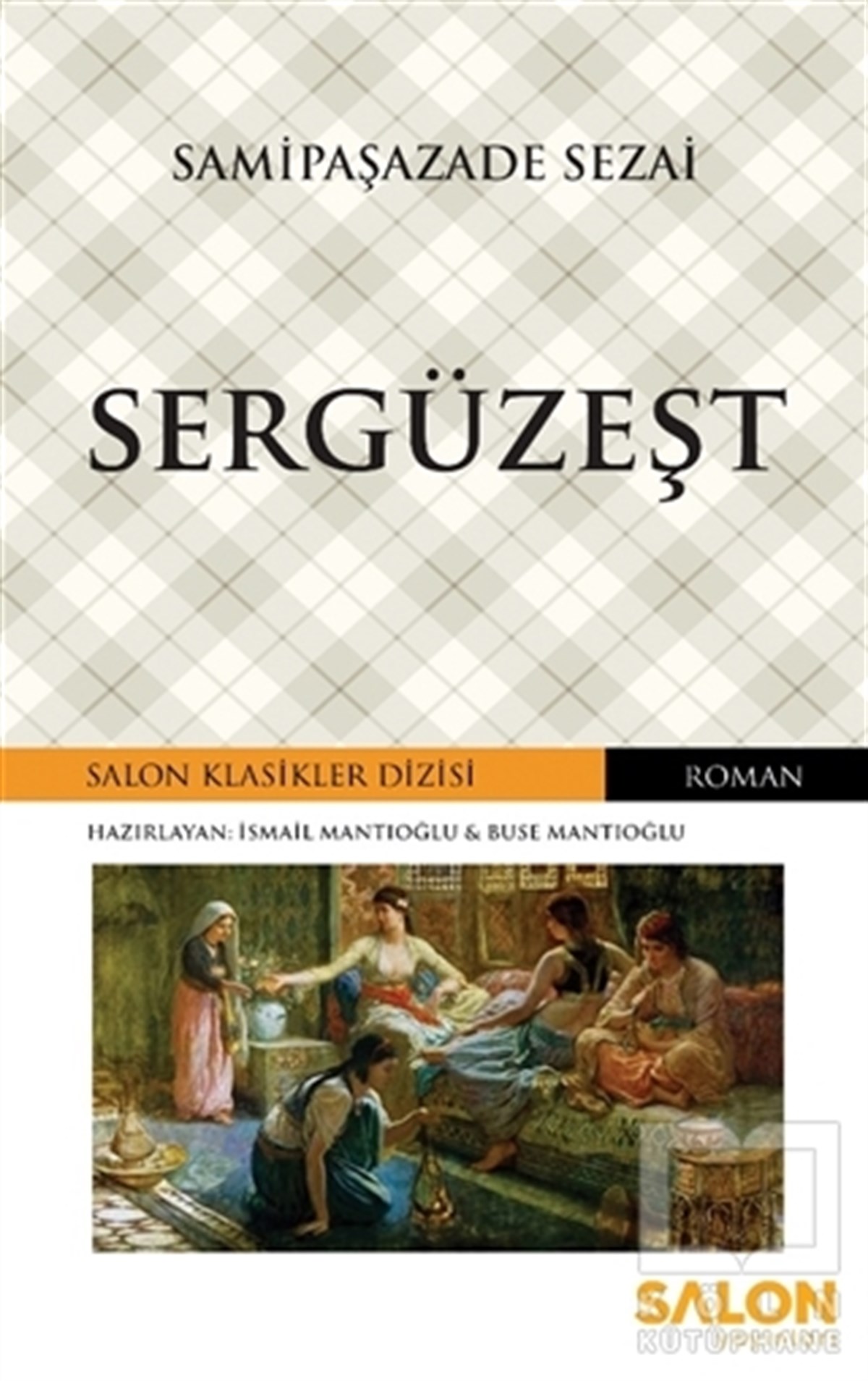 Samipaşazade SezaiRomanSergüzeşt