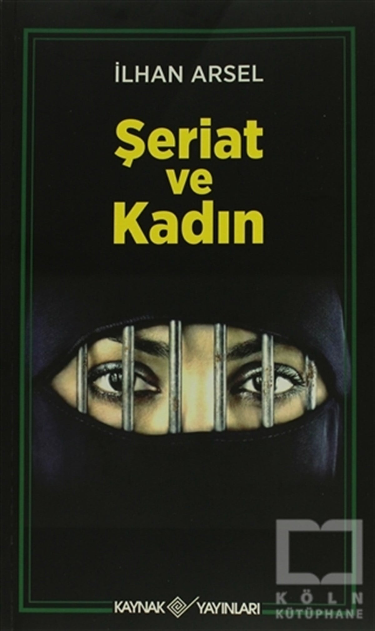 İlhan Arselİslam ve Günümüz İslam DüşüncesiŞeriat ve Kadın
