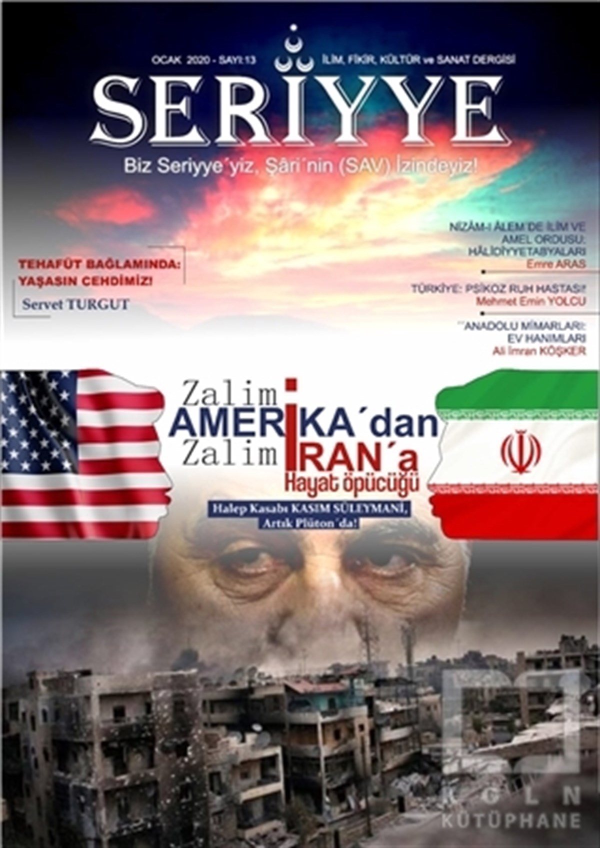 KolektifSanat DergileriSeriyye İlim Fikir Kültür ve Sanat Dergisi Sayı: 13 Ocak 2020