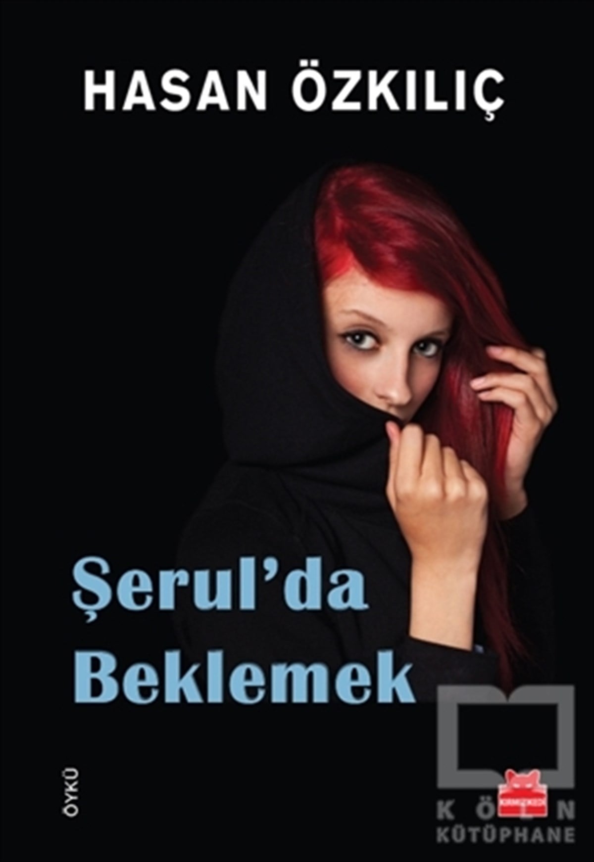 Şerul’da Beklemek