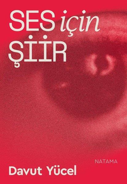 Davut YücelTürk ŞiiriSes için Şiir