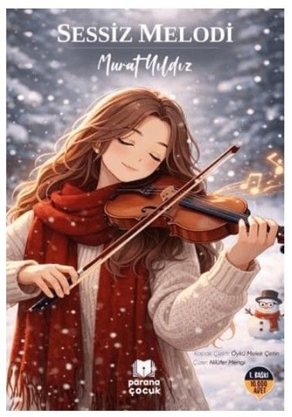 Murat YıldızÇocuk Gençlik RomanlarıSessiz Melodi