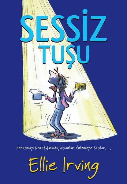 Ellie İrvingÇocuk Gençlik RomanlarıSessiz Tuşu