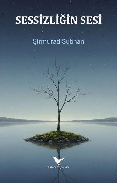 Şirmurad SubhanTürk ŞiiriSessizliğin Sesi