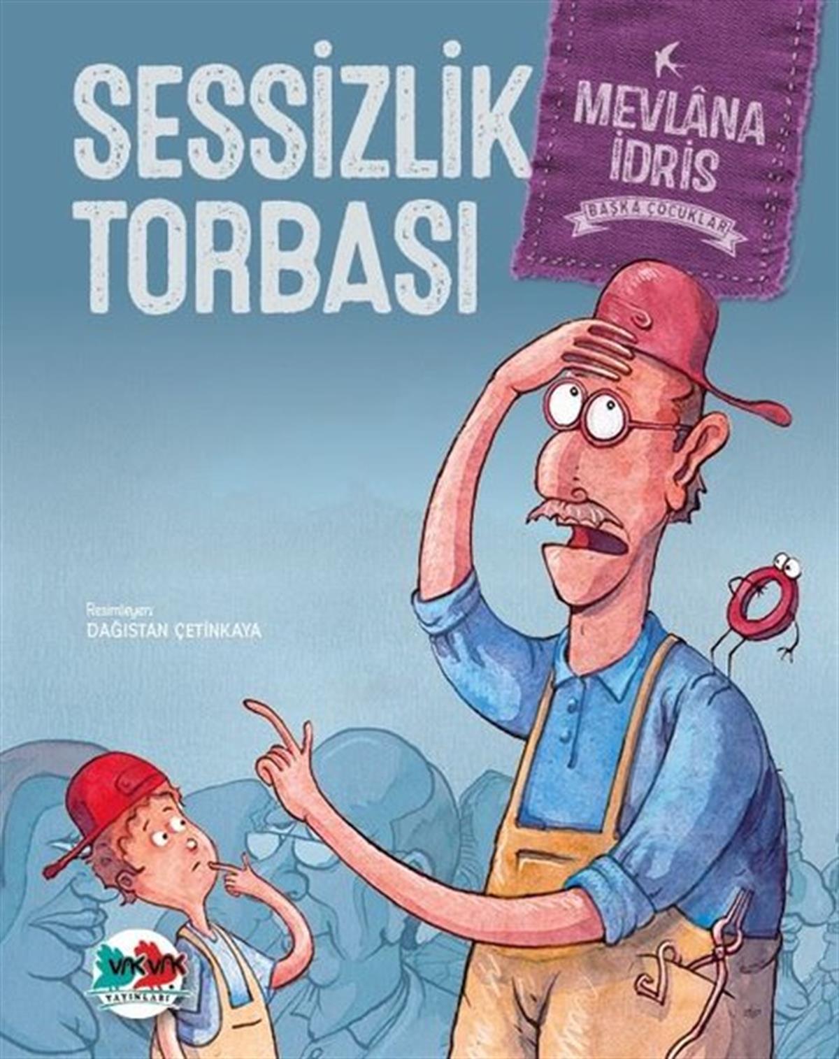 Dağıstan ÇetinkayaEgitim Etkinlik KitaplariSessizlik Torbası-Başka Çocuklar