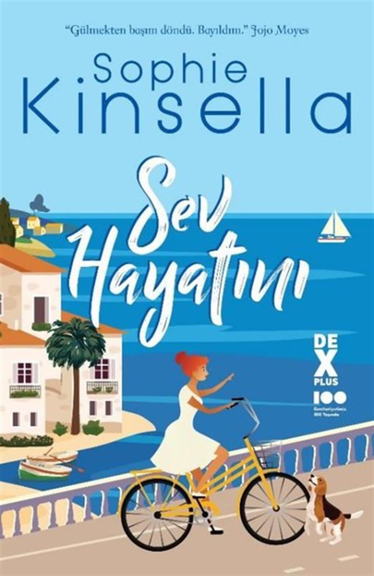 Sophie KinsellaAşk Kitapları & Aşk RomanlarıSev Hayatını