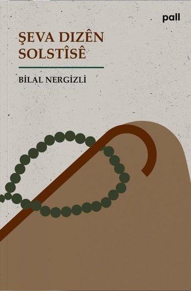 Bilal NergizliKürtçeŞeva Dizen Solstise