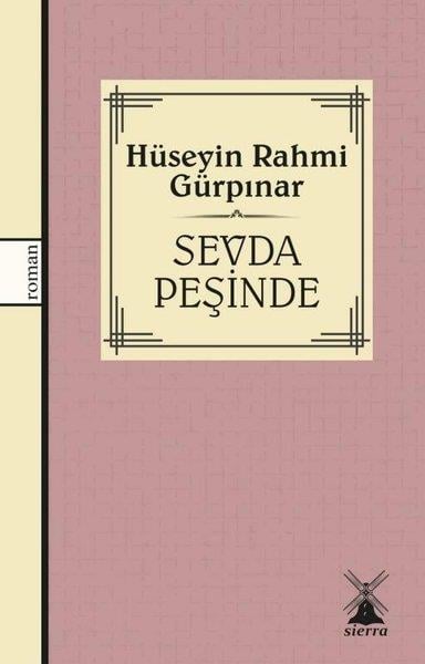 Hüseyin Rahmi GürpınarTürk KlasikleriSevda Peşinde
