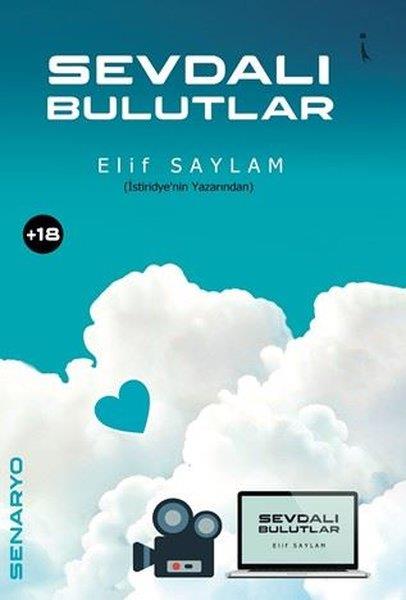 Elif SaylamTürk RomaniSevdalı Bulutlar - Senaryo