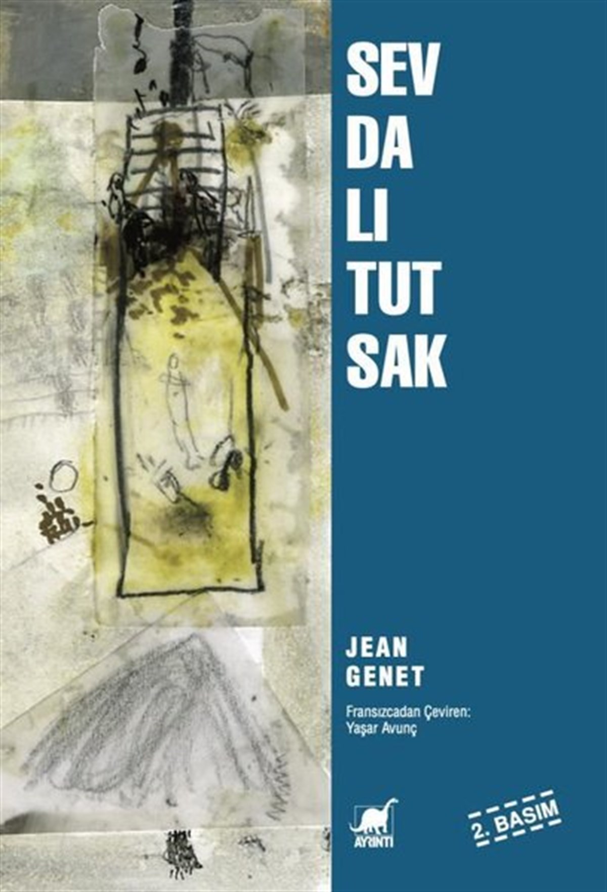 Jean GenetDünya Siyaseti ve PolitikasıSevdalı Tutsak