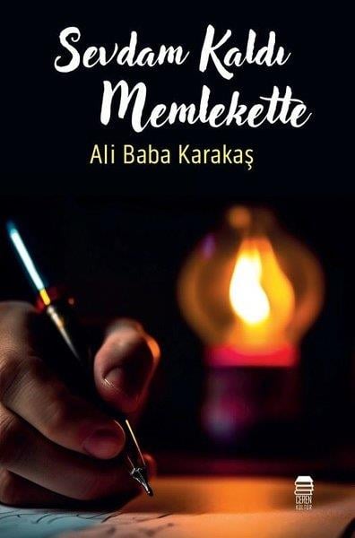 Ali Baba KarakaşTürk ŞiiriSevdam Kaldı Memlekette