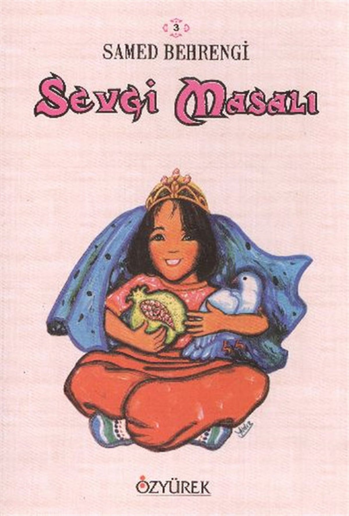 Samed BehrengiKindergeschichtenSevgi Masalı