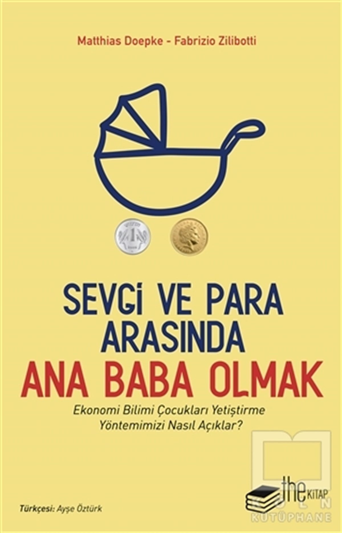 Sevgi ve Para Arasında Ana Baba Olmak