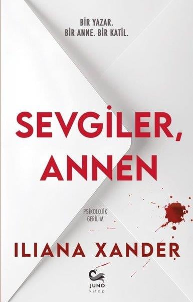 Iliana XanderKorku Kitapları & Gerilim KitaplarıSevgiler Annen