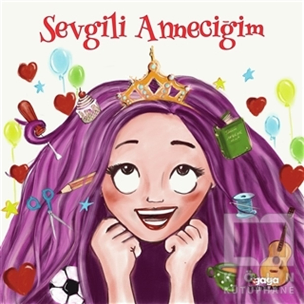 Sevgili Anneciğim