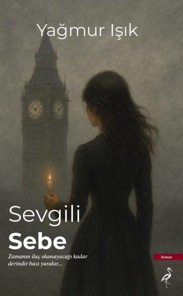 Yağmur IşıkTürk RomaniSevgili Sebe