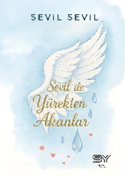 Sevil SevilTürk ŞiiriSevil İle Yürekten Akanlar