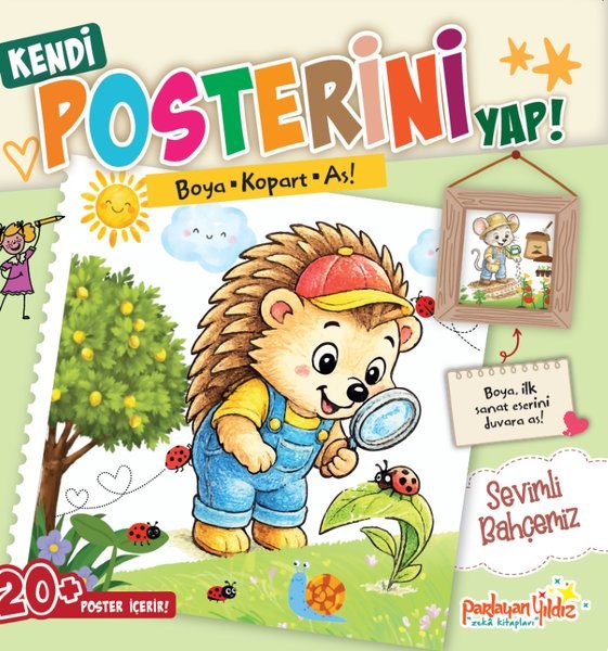 KolektifEgitim Etkinlik KitaplariSevimli Bahçemiz - Boya Kopart As! Kendi Posterini Yap!