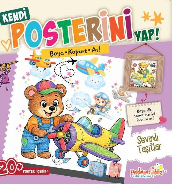 KolektifEgitim Etkinlik KitaplariSevimli Taşıtlar - Boya Kopart As! Kendi Posterini Yap!