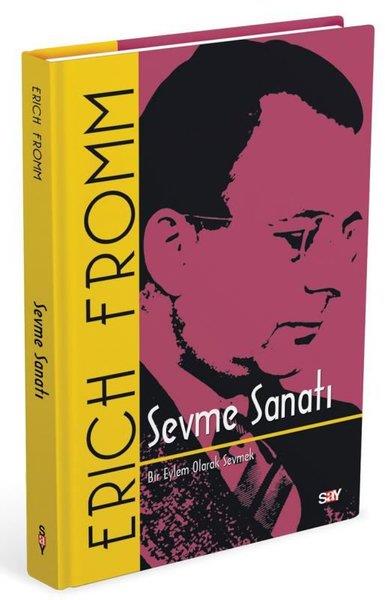 Erich FrommPsychologieSevme Sanatı - Bir Eylem Olarak Sevmek - İplik Dikişli