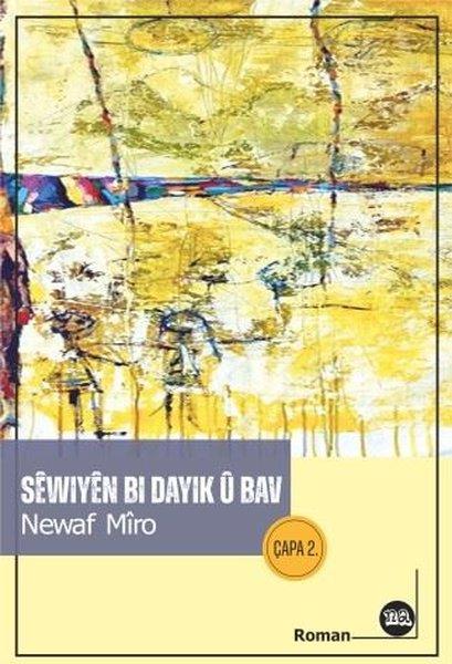 Newaf MiroKürtçeSewiye Bi Dayik ü Bav