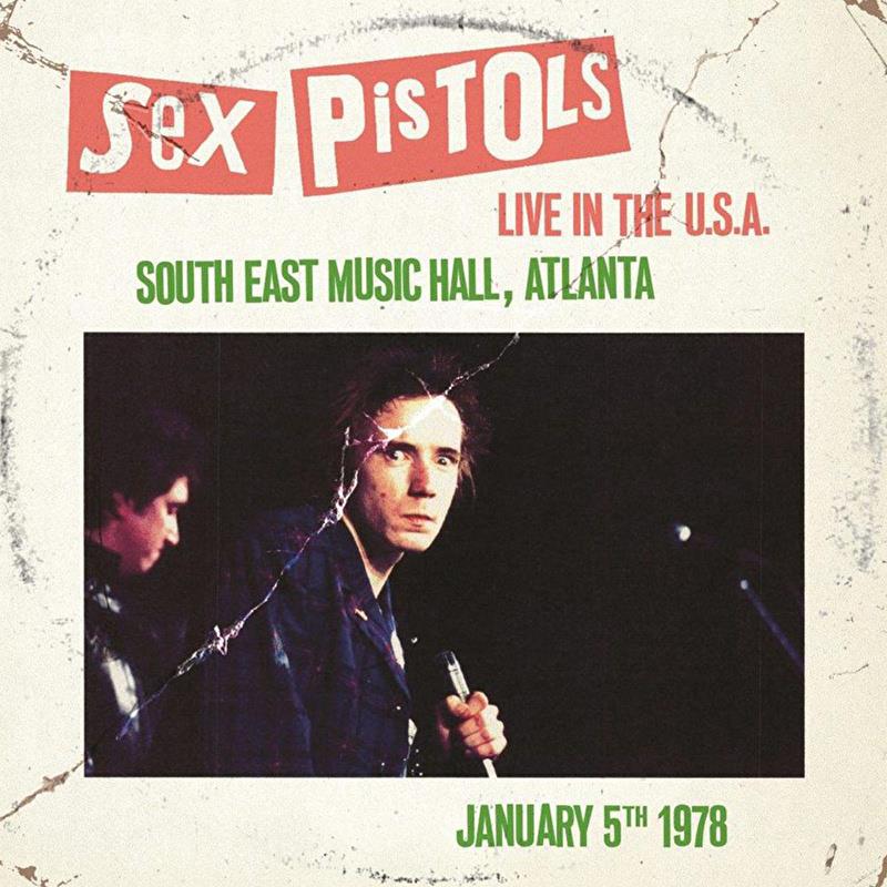 Sex Pistols - Live In The U.S.A. 1978: Atlanta 5th January, South East Music Hall (Limited Edition - Red Vinyl)