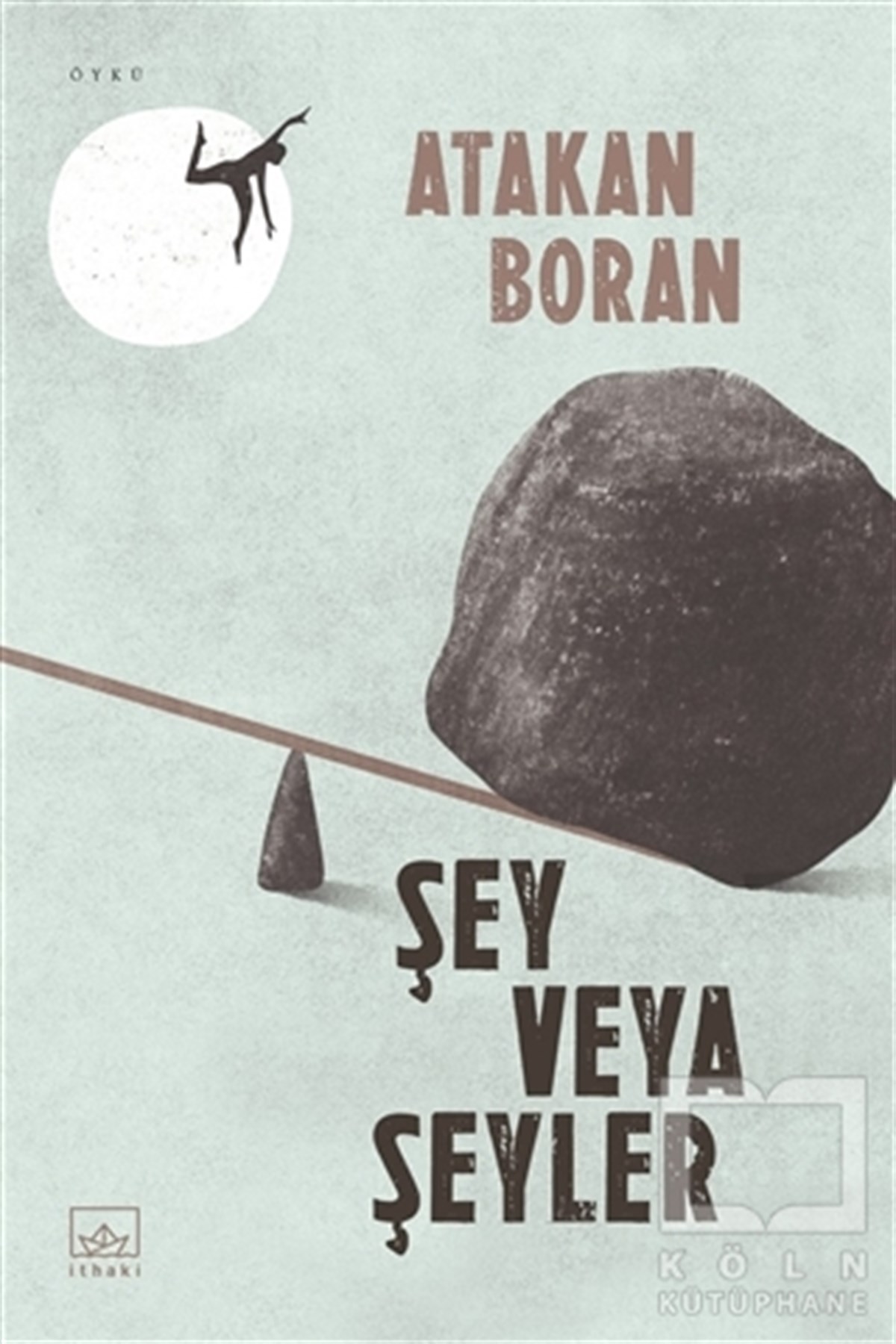 Atakan BoranGeschichten Şey Veya Şeyler