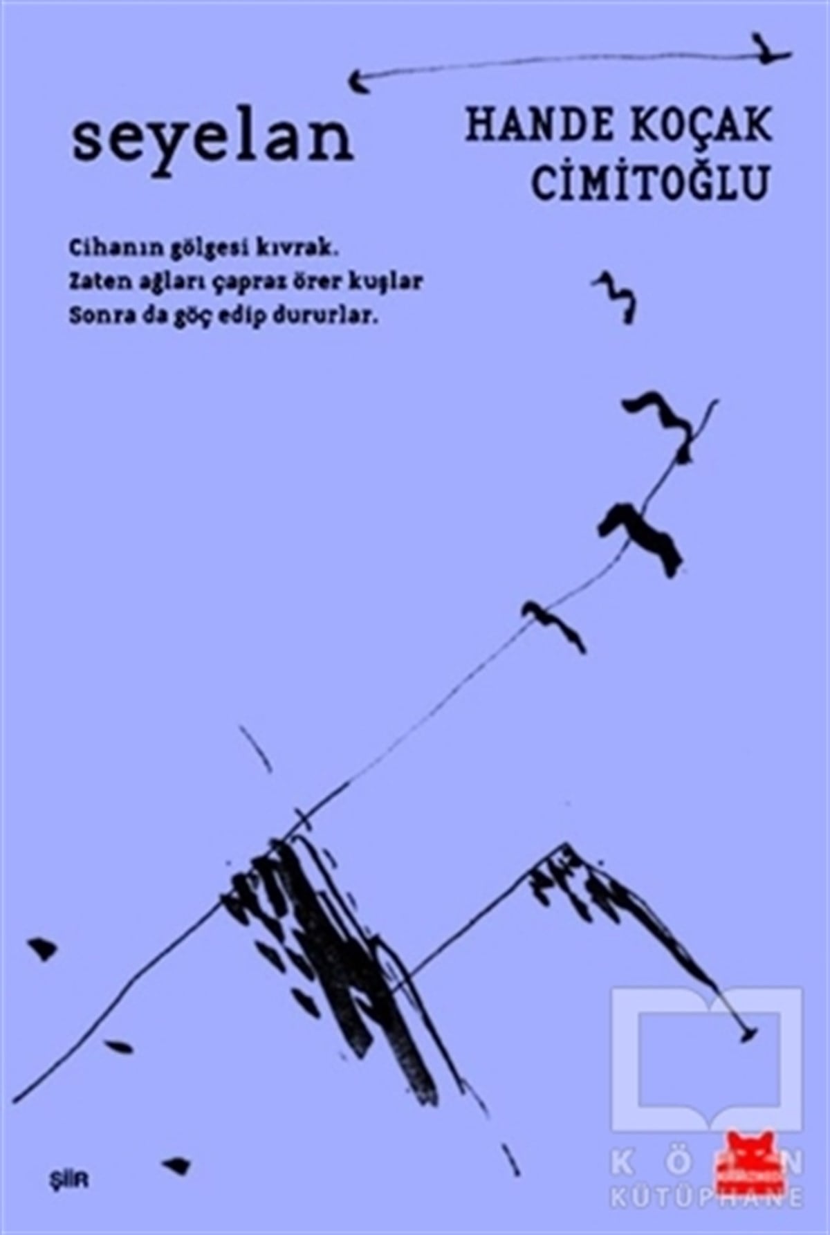 Hande Koçak CimitoğluTürkçe Şiir KitaplarıSeyelan