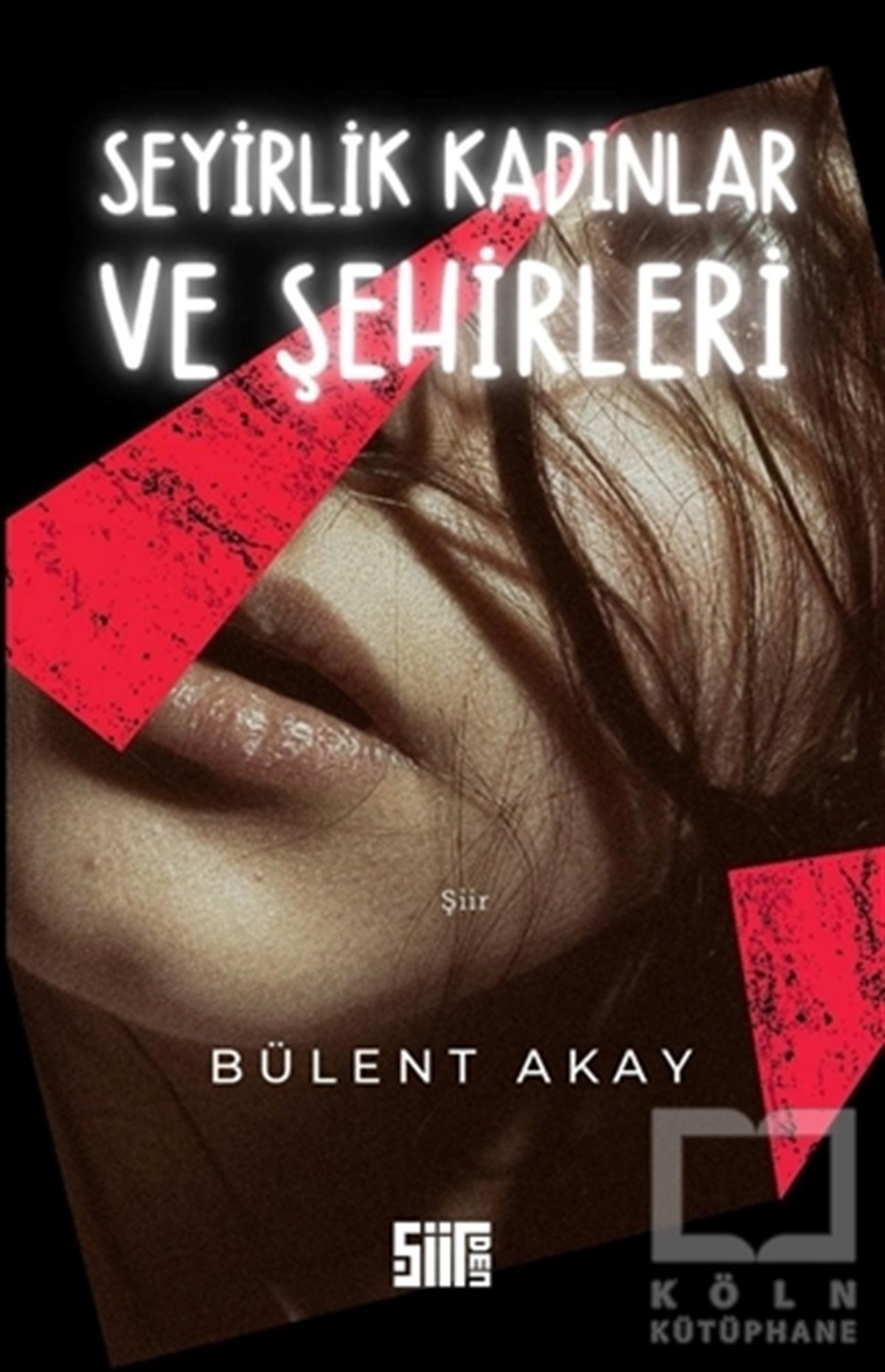 Seyirlik Kadınlar ve Şehirleri