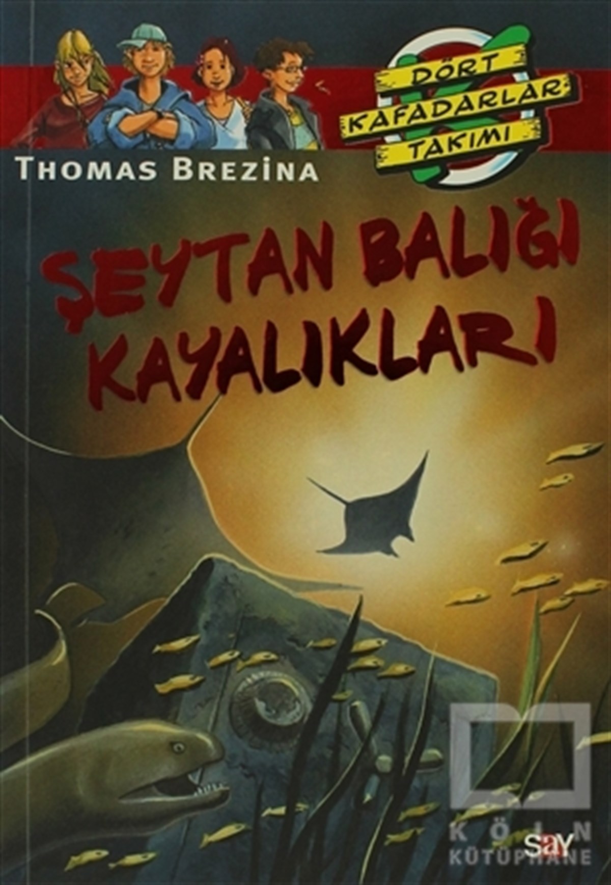 Şeytan Balığı Kayalıkları