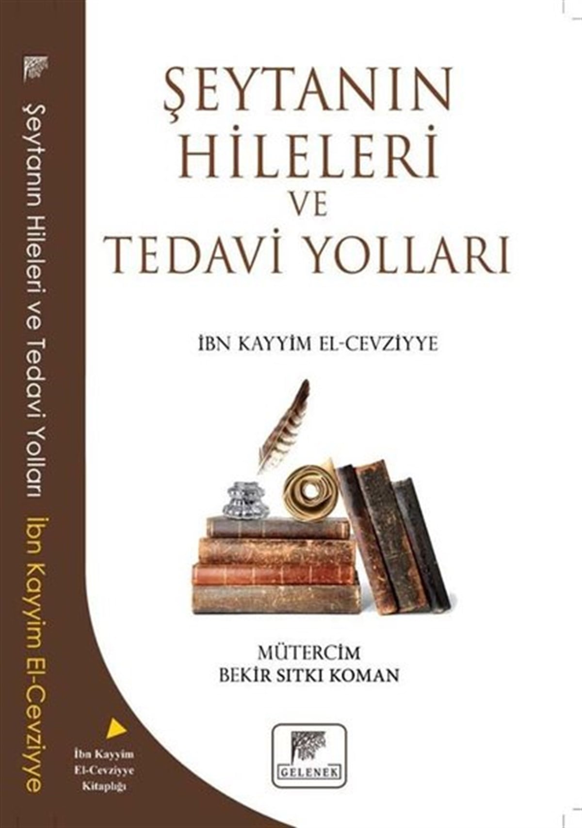 İbn Kayyim el-Cevziyyeİslami KitaplarŞeytanın Hileleri ve Tedavi Yolları