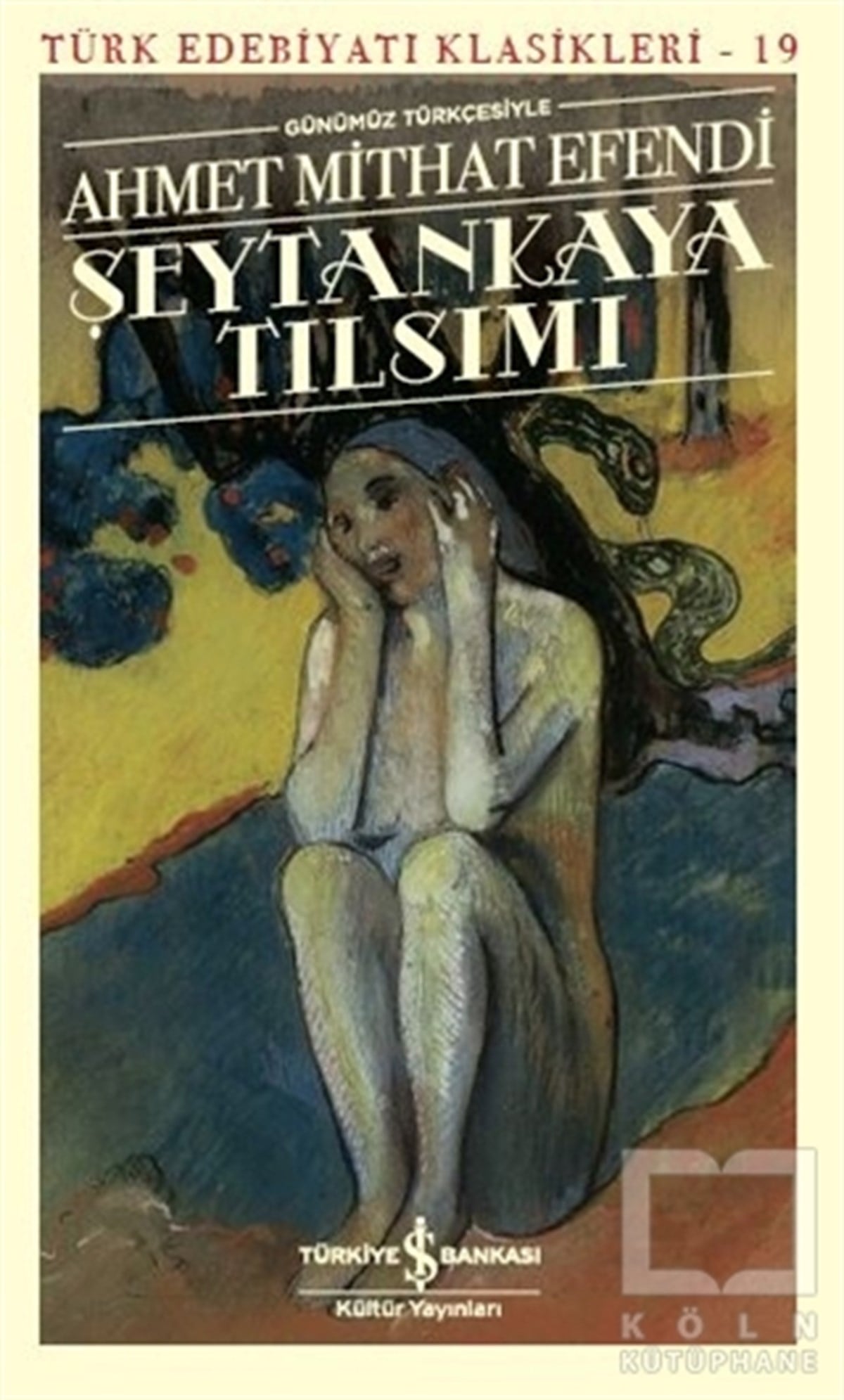 Şeytankaya Tılsımı (Günümüz Türkçesiyle)