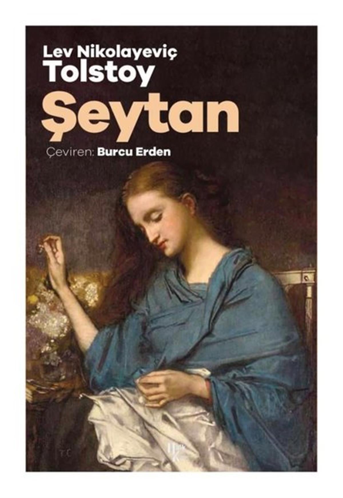 Lev Nikolayeviç TolstoyDünya KlasikleriŞeytan