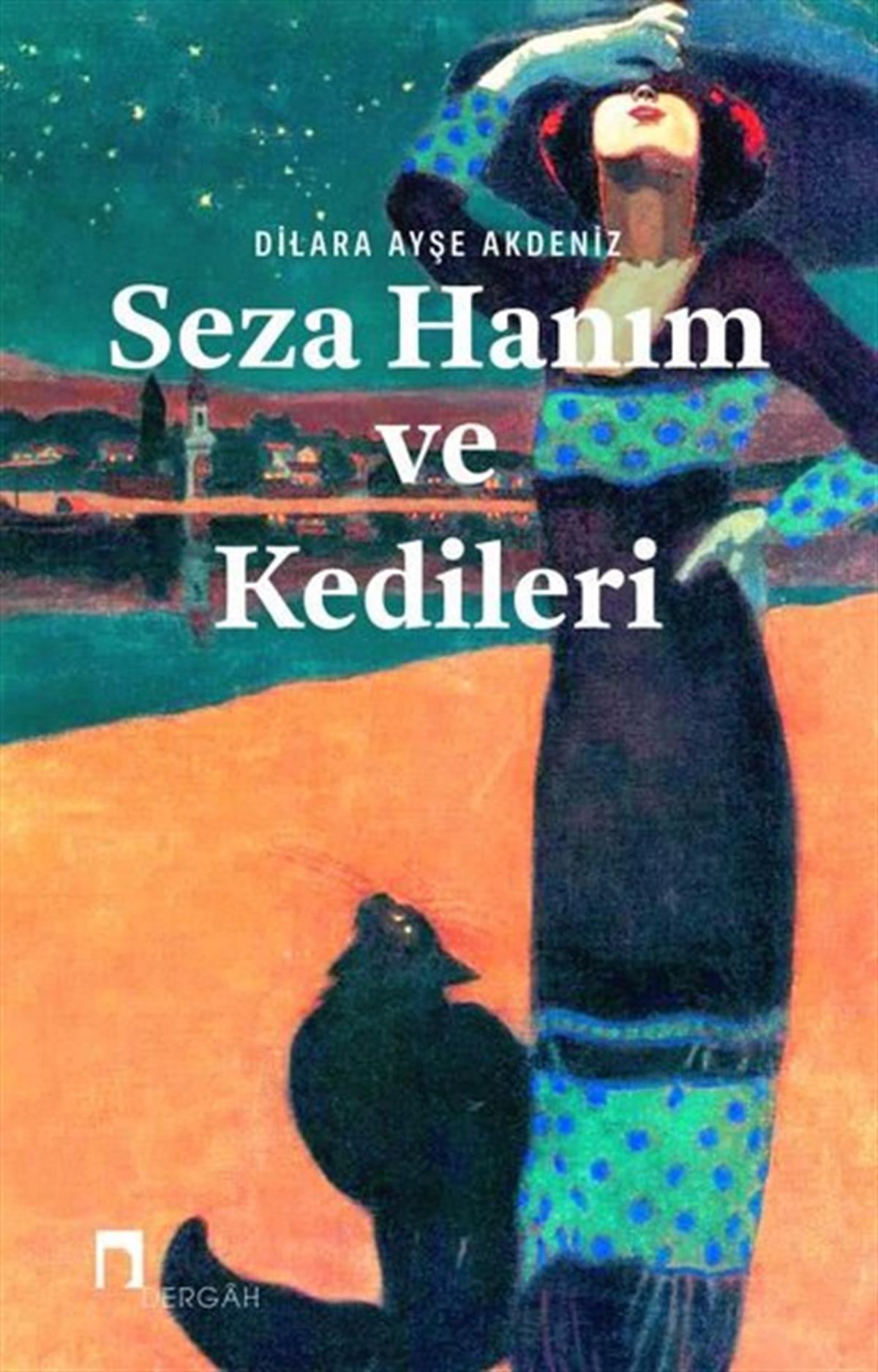Dilara Ayşe AkdenizTürkiye RomanSeza Hanım ve Kedileri