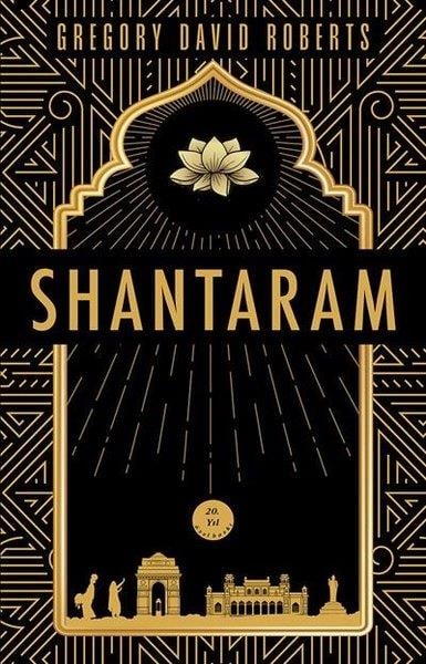 Gregory David RobertsDünya RomanShantaram - 20. Yıla Özel Baskı