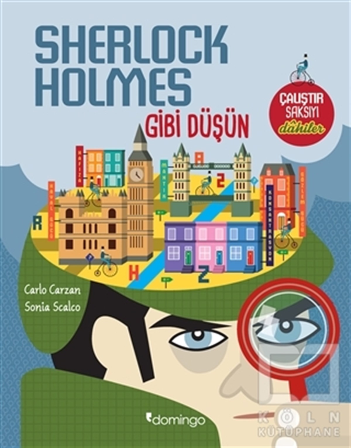 Carlo CarzanEtkinlik KitaplarıSherkock Holmes Gibi Düşün