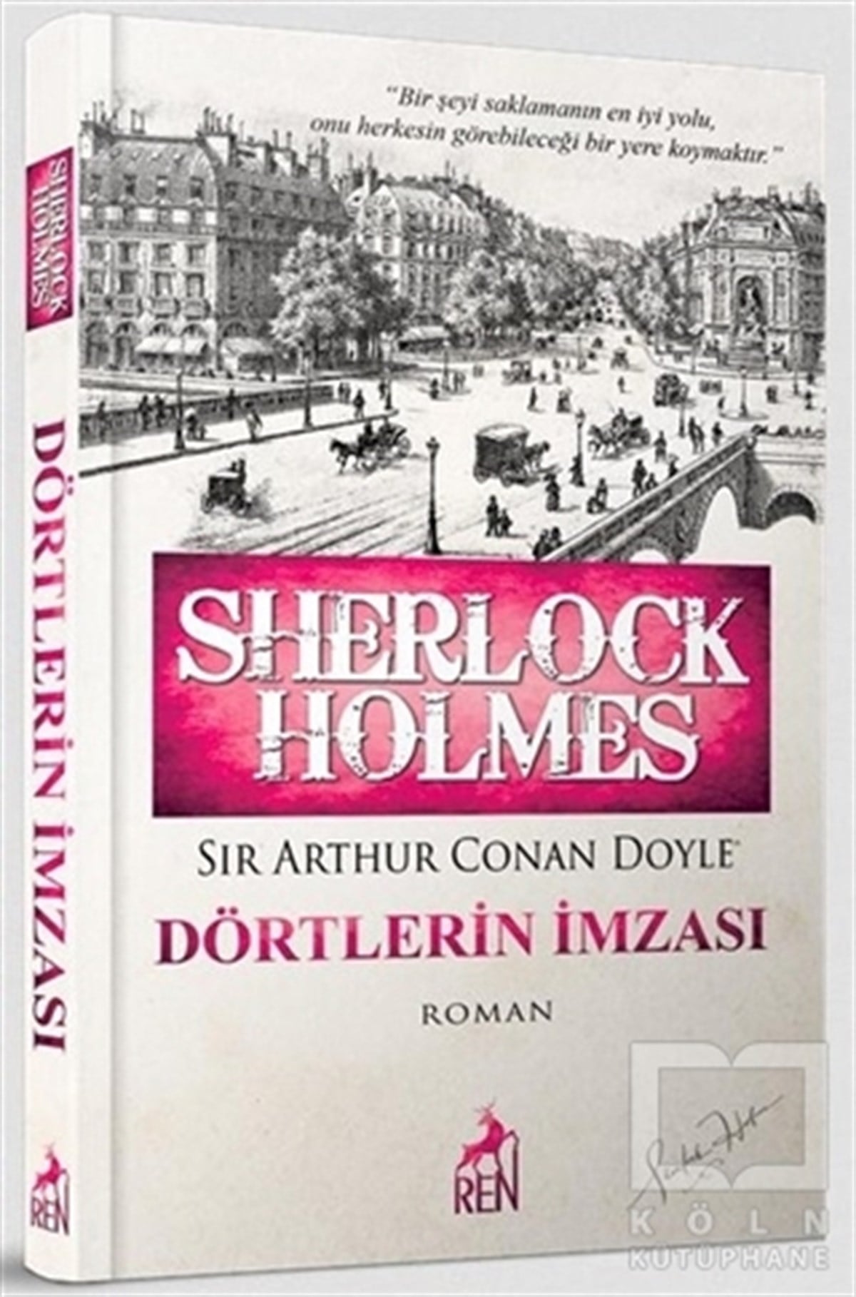 Sherlock Holmes - Dörtlerin İmzası