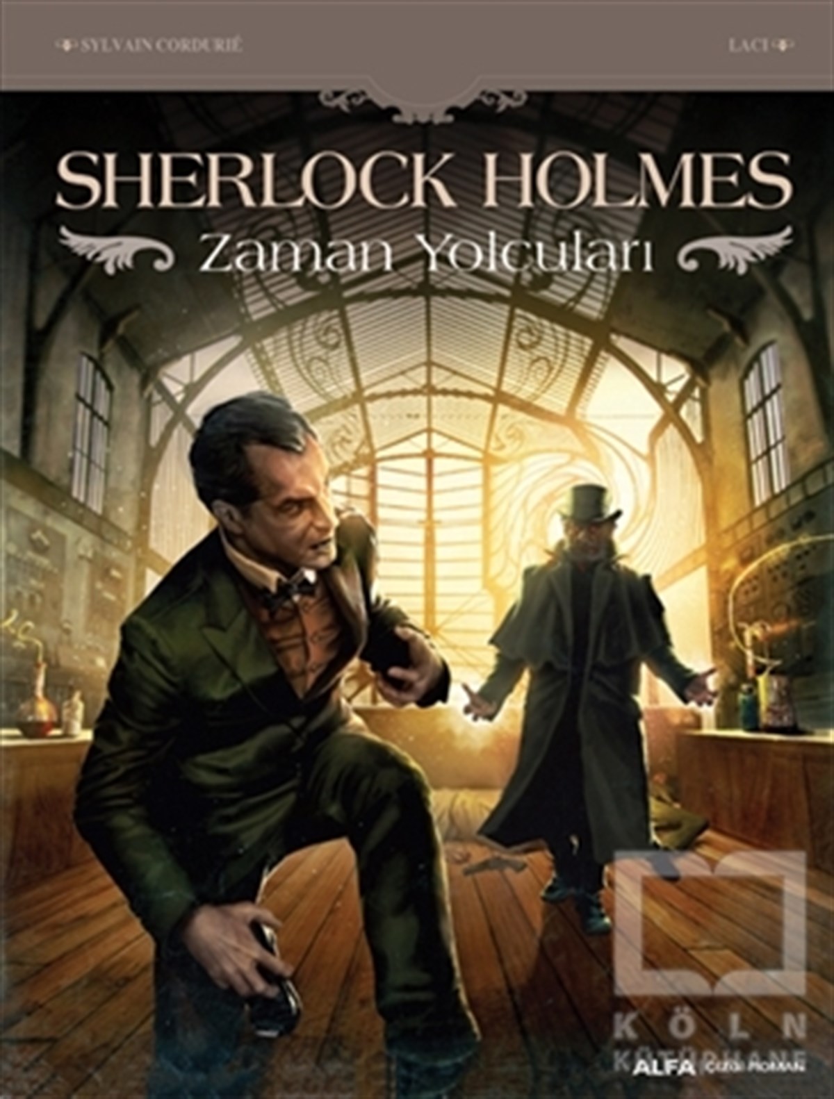 Sylvain CordurieÇizgi RomanSherlock Holmes - Zaman Yolcuları