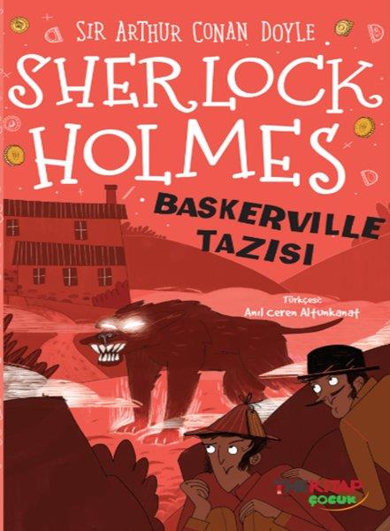 Anıl Ceren AltunkanatÇocuk Gençlik RomanlarıSherlock Holmes - Baskerville Tazısı