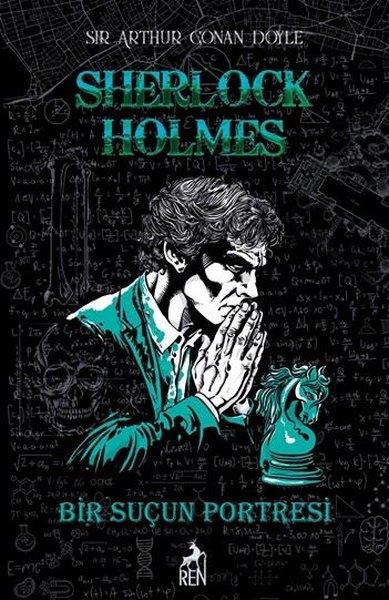 Arthur Conan DoyleKrimisSherlock Holmes - Bir Suçun Portresi