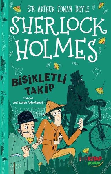 Sir Arthur Conan DoyleÇocuk Gençlik RomanlarıSherlock Holmes - Bisikletli Takip