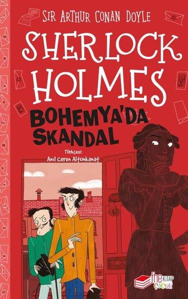 Sir Arthur Conan DoyleÇocuk Gençlik RomanlarıSherlock Holmes - Bohemya'da Skandal