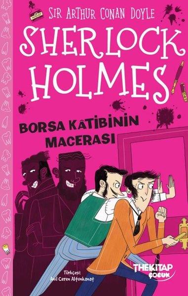 Sir Arthur Conan DoyleÇocuk Gençlik RomanlarıSherlock Holmes - Borsa Katibinin Macerası