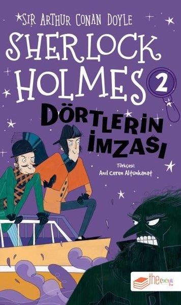 Sir Arthur Conan DoyleÇocuk Gençlik RomanlarıSherlock Holmes - Dörtlerin İmzası 2