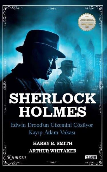 Arthur WhitakerPolisiye Romanlar & Cinayet RomanlarıSherlock Holmes - Edwin Drood'un Gizemini Çözüyor Kayıp Adam Vakası
