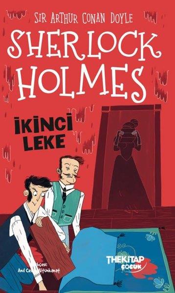 Arthur Conan DoyleÇocuk Gençlik RomanlarıSherlock Holmes - İkinci Leke