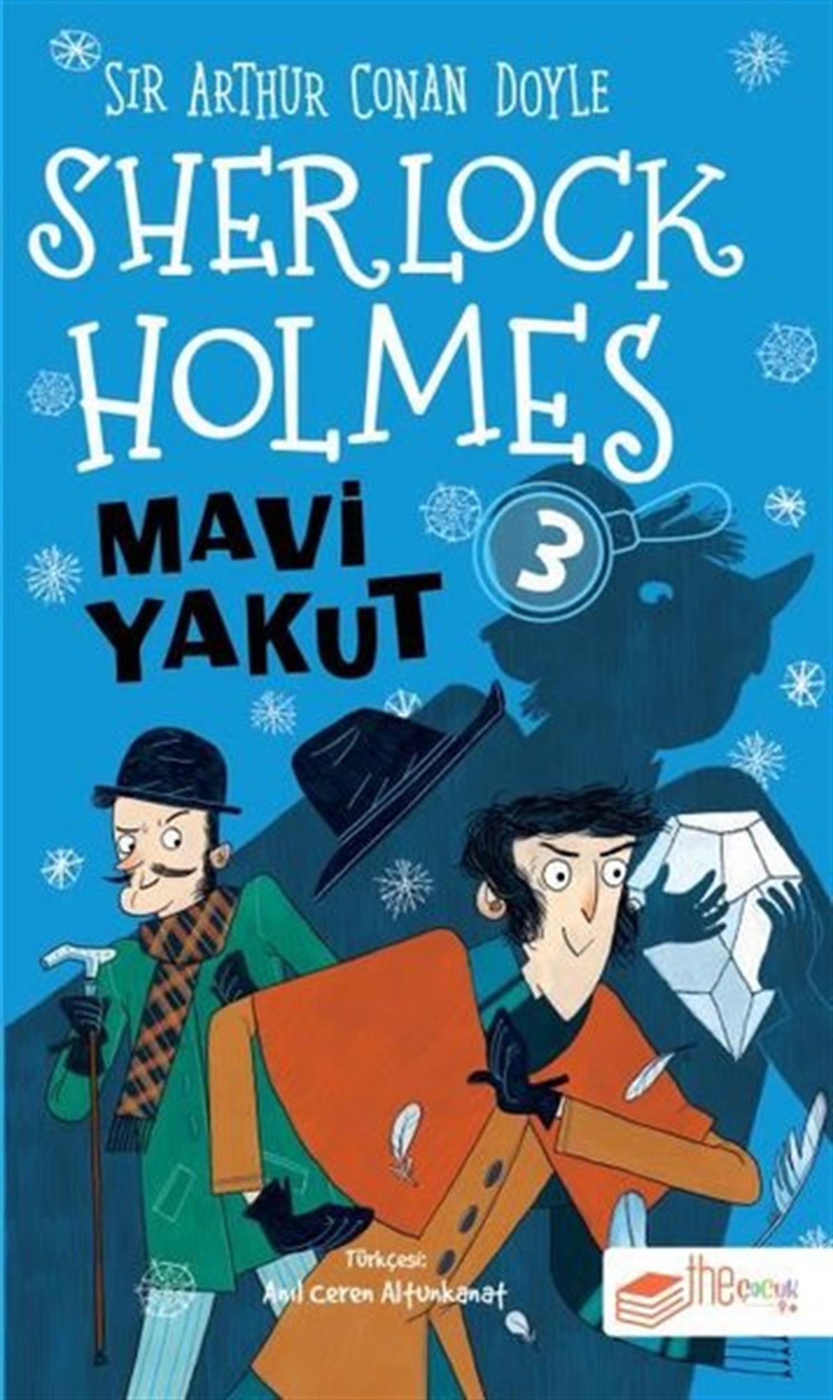 Sir Arthur Conan DoyleÇocuk Gençlik RomanlarıSherlock Holmes - Mavi Yakut 3